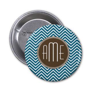 Chocolate and Teal Chevron Pattern with Monogram Pin