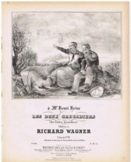 Richard Wagner   Wagner Les Deux Grenadiers, Die Beiden Grenadiere. Mayence, Schott. PN 6231 [1840] Richard Wagner Entertainment Collectibles