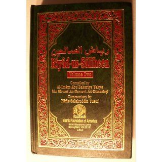 Riyad us Saliheen, Volume 2 al Imam Abu Zakariya Yahya Bin Sharaf An Nawawi Ad Dimashqi (Compiled by); Hafiz Salahuddin Yusuf (commentary by) Books
