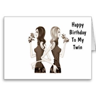 BIRTHDAY WISHES TO MY TWIN SISTER CARD