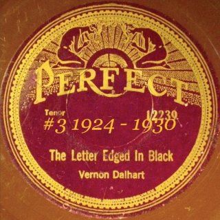 Vernon Dalhart #3 Recorded 1924   1930 Music
