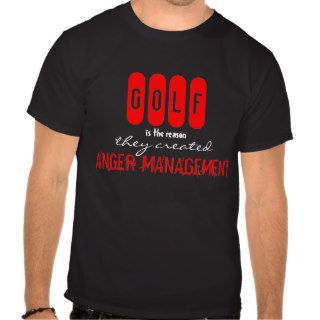 Funny GOLF Anger Management T Shirt