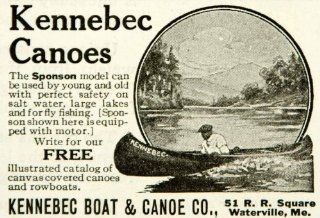 1918 Ad Canoes Sponson Model Kennebec Boat Canoe Co. Waterville Maine Vintage   Original Print Ad  