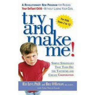 Try and Make Me (Paperback)