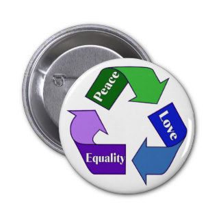 Peace Love Equality Pinback Buttons