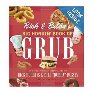 Rick and Bubba's Big Honkin' Book of Grub Bill Bussey, Rick Burgess Books