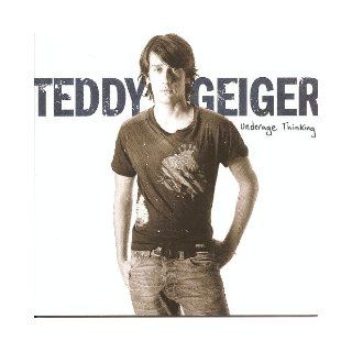 Underage Thinking Teddy Geiger 0828768172728 Books