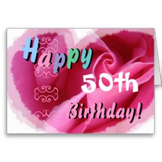 HAPPY 50th  BIRTHDAY with Pink Rose & Blue Flower Greeting Cards