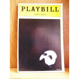 The Phantom of the Opera   Playbill   Majestic Theatre, New York Andrew Lloyd Webber, Charles Hart, Richard Stilgoe, Playbill Magazine Books