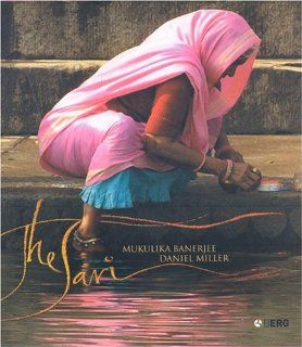 The Sari (9781859737323) Mukulika Banerjee, Daniel Miller Books