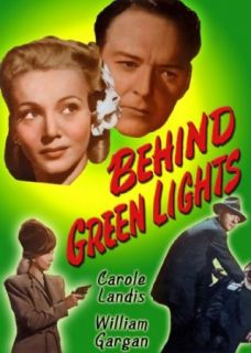 Behind Green Lights Carol Landis, John Ireland, William Gargan, Richard Crane  Instant Video