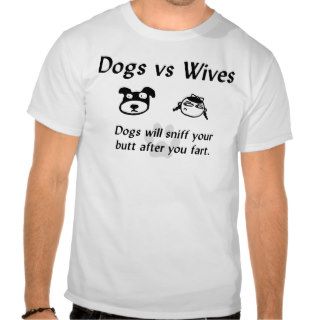 M Dogs will sniff your butt T Shirt
