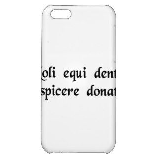 Do not look a gift horse in the mouth. cover for iPhone 5C