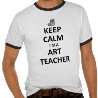 Keep calm I'm a teacher Tshirt