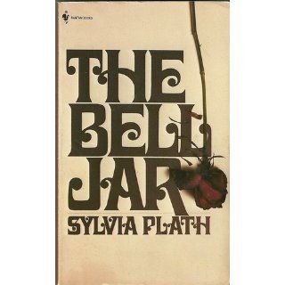 The Bell Jar (9780061148514) Sylvia Plath Books