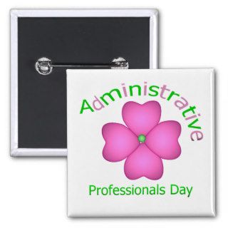 Flower Art Administrative Professionals Day Button