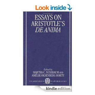 Essays on Aristotle's De Anima (Clarendon Aristotle Series)   Kindle edition by Martha C. Nussbaum, Amlie Oksenberg Rorty. Politics & Social Sciences Kindle eBooks @ .