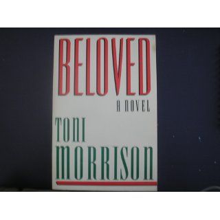Beloved Toni Morrison 9781400033416 Books