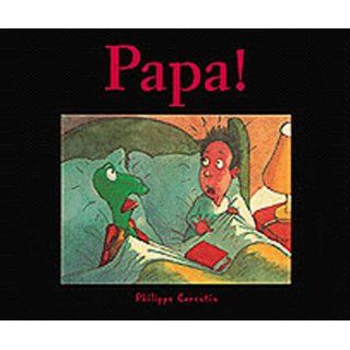 Papa Phillippe Corentin 9780811816403 Books