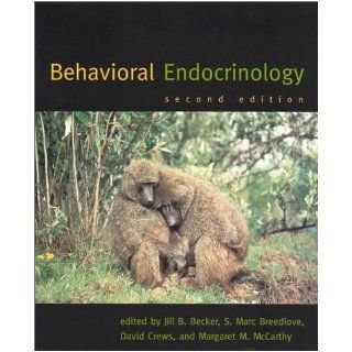 Behavioral Endocrinology, Second Edition (9780262523219) Jill B. Becker, S. Marc Breedlove, David Crews, Margaret M. McCarthy Books