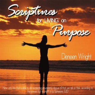 Scriptures for Living on Purpose Music