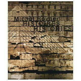 Histories / Histoires (Louvre Editions) MICHAL ROVNER 9783869303437 Books
