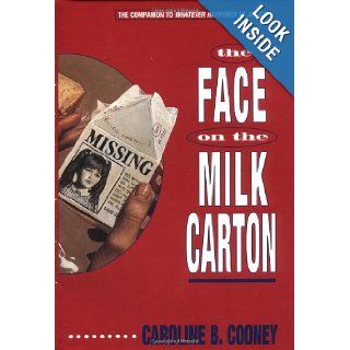 The Face on the Milk Carton Caroline B. Cooney 9780385323284  Kids' Books