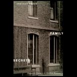 Family Secrets  Shame and Privacy