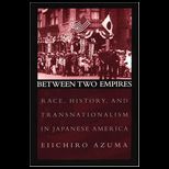 Between Two Empires