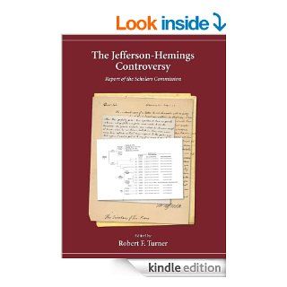 The Jefferson Hemings Controversy eBook Robert F. Turner Kindle Store