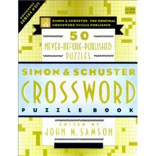 Simon & Schuster Crossword Puzzle Book #217  Simon Schuster The Original Crossword Puzzle Publisher John M. Samson 9780684869346 Books
