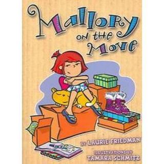 Mallory On The Move (Paperback)
