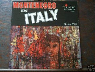 Montenegro In Italy Music