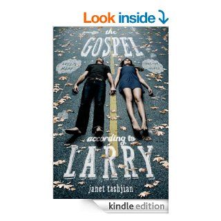 The Gospel According to Larry eBook Janet Tashjian Kindle Store