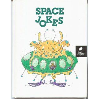 Space Jokes  Funny Side Up Series Viki Woodworth 9780895657305  Kids' Books