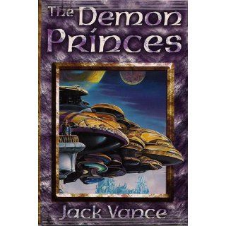 The Demon Princes (Omnibus) Jack Vance, Ron Walotsky 9781568655048 Books