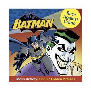 Batman Race Against Crime (9780696239588) Jake Black Books