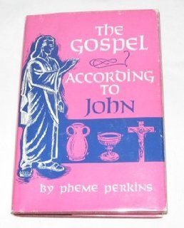 Gospel According to John (9780819906861) Pheme Perkins Books