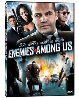 Enemies Among Us Billy Zane, Eric Roberts, Steven Bauer, Robin Givens, Dan Garcia Movies & TV