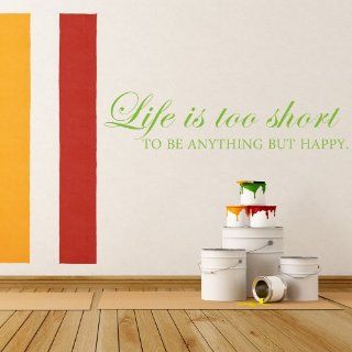 Life Is Too Short To Be Anything But Happy   Life Vinyl Wall Decal Home Wall Decal Quote (Black, Small)   Wall Docor Stickers