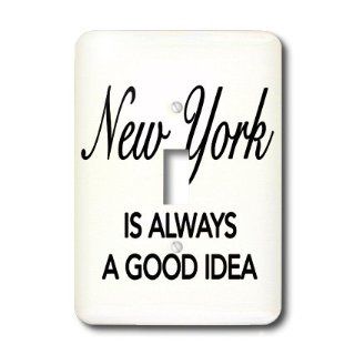 3dRose lsp_163815_1 New York Is Always A Good Idea. Nyc. Single Toggle Switch    