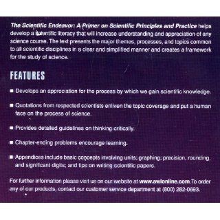 The Scientific Endeavor A Primer on Scientific Principles and Practice 9780805345964 Science & Mathematics Books @