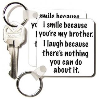 EvaDane   Funny Quotes   Because you're my brother, Family humor   Key Chains   set of 2 Key Chains Clothing