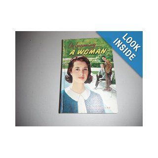 On becoming a woman A book for teenage girls Harold Shryock Books