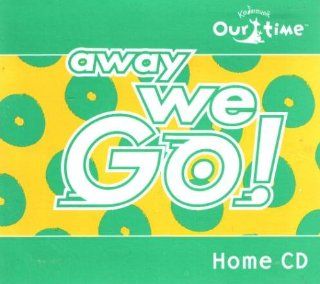 Kindermusik Away We Go (Our Time) Music