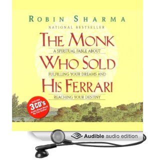 The Monk Who Sold His Ferrari (Audible Audio Edition) Robin Sharma Books