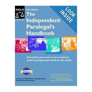 Independent Paralegal's Handbook How to Provide Legal Services Without Becoming a Lawyer Catherine Elias Jermany Ralph E. Warner 9780873379427 Books
