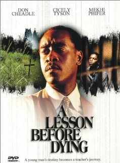 A LESSON BEFORE DYING Movies & TV