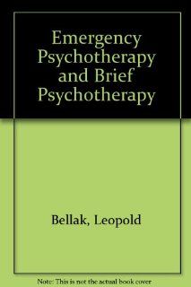 Emergency Psychotherapy and Brief Psychotherapy 9780808910572 Medicine & Health Science Books @