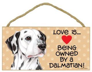 ""Love Is Being Owned by A Dalmatian" Wooden Sign  Door Stops 